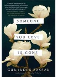 GURJINDER BASRAN: SOMEONE YOU LOVE IS GONE