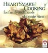 HeartSmart Cooking for Family and Friends