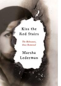 MARSHA LEDERMAN: KISS THE RED STAIRS