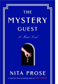 NITA PROSE: THE MYSTERY GUEST